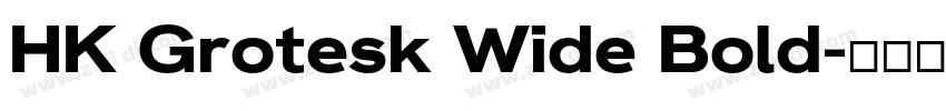 HK Grotesk Wide Bold字体转换